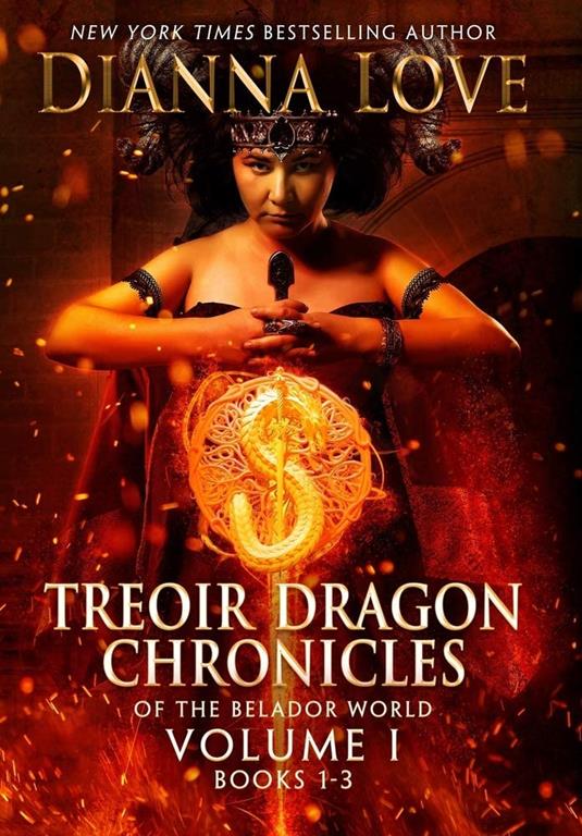 Treoir Dragon Chronicles of the Belador(TM) World: Volume I, Books 1-3