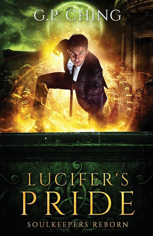 Lucifer's Pride (Soulkeepers Reborn) (Volume 3)