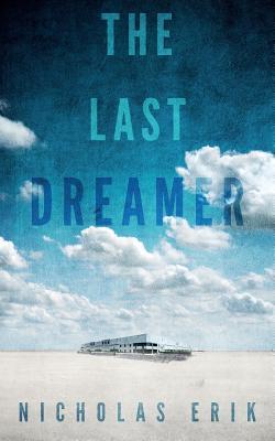 The Last Dreamer