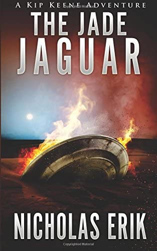 The Jade Jaguar (Kip Keene Adventures) (Volume 5)