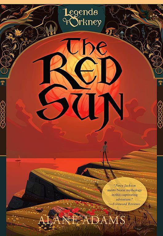 The Red Sun (The Legends of Orkney Series, 1)