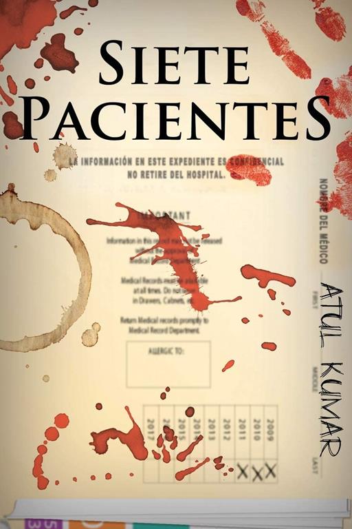 Siete Pacientes (Spanish Edition)