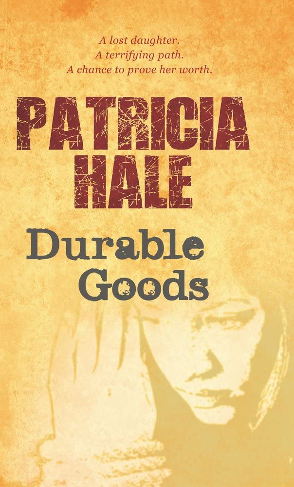 Durable Goods (The Cole and Callahan Thriller Series)