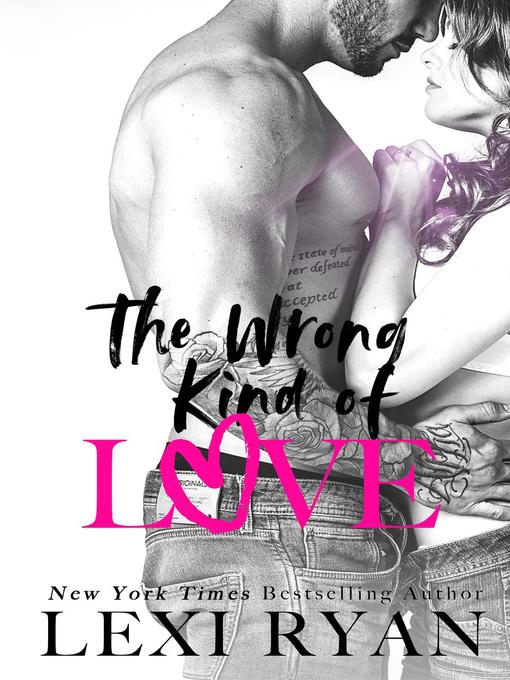 The Wrong Kind of Love