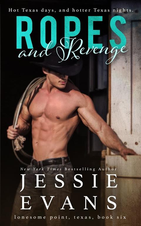 Ropes and Revenge (Lonesome Point)