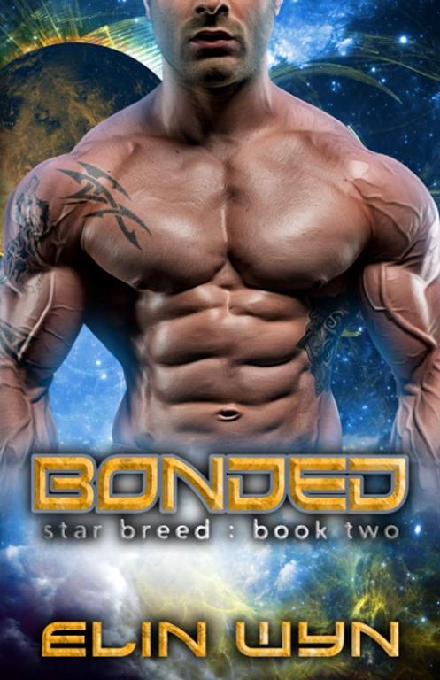 Bonded: A Science Fiction Adventure Romance (Star Breed)