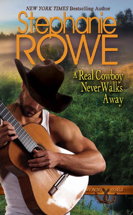 A Real Cowboy Never Walks Away