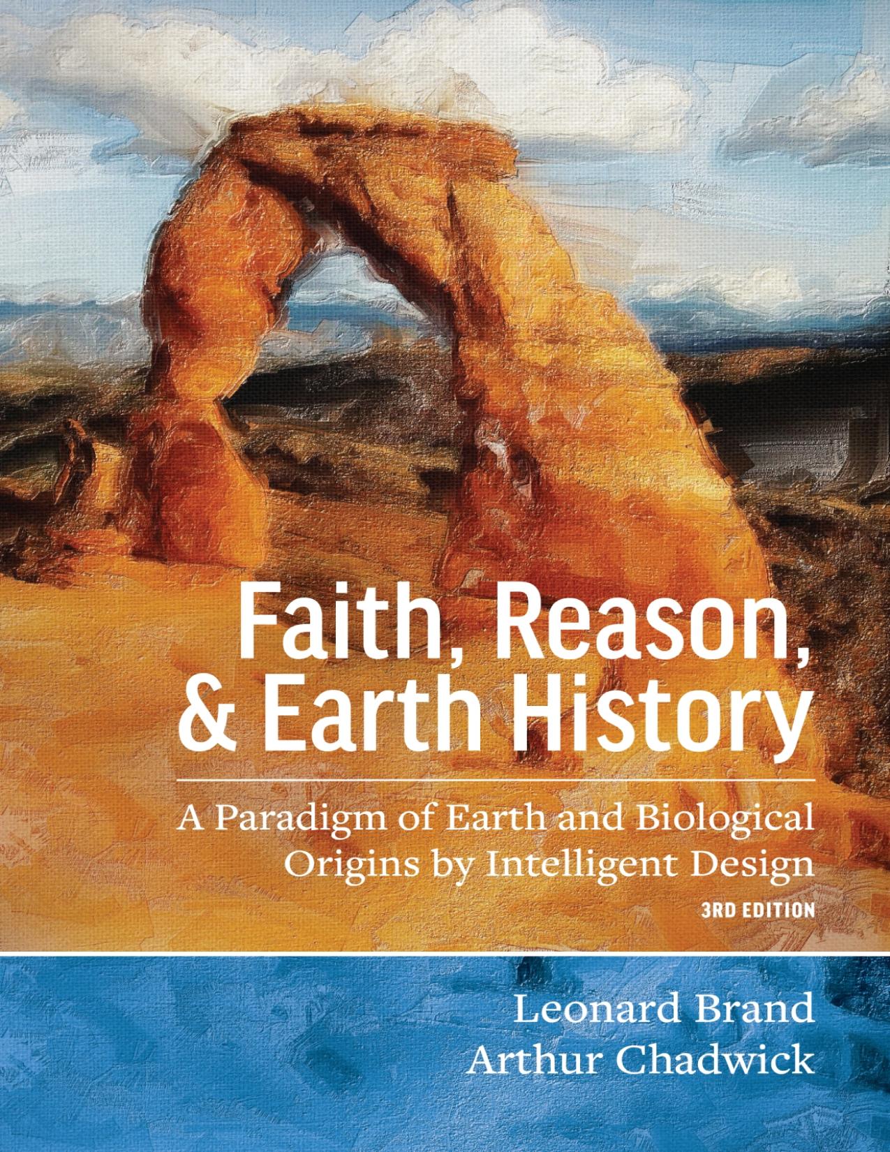 Faith, Reason, &amp; Earth History