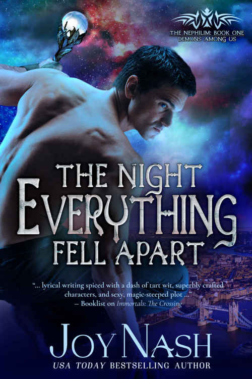 The Night Everything Fell Apart (The Nephilim) (Volume 1)