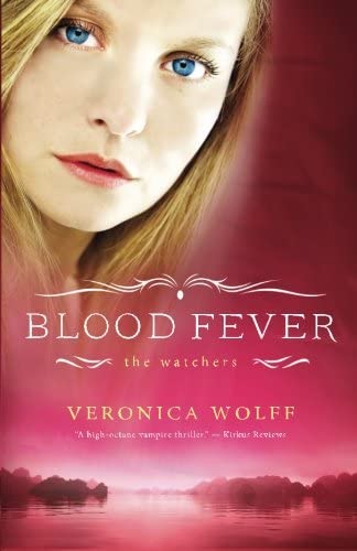 Blood Fever (The Watchers) (Volume 3)