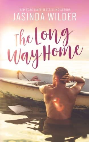 The Long Way Home (The One Series) (Volume 1)