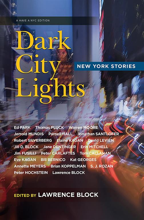 Dark City Lights: New York Stories (Have a NYC)