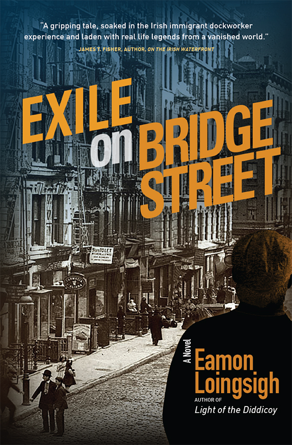 Exile on Bridge Street