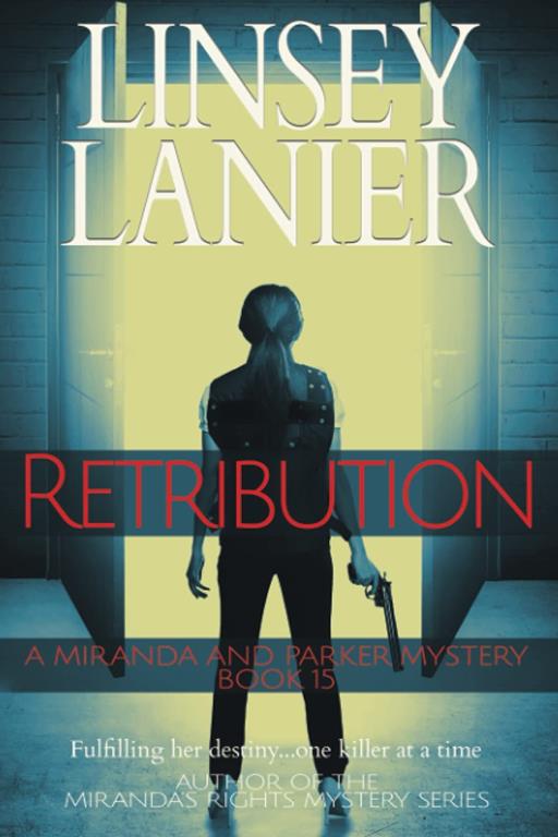 Retribution (A Miranda and Parker Mystery)