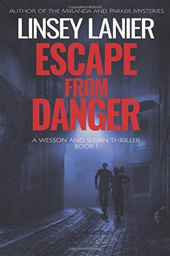 Escape from Danger (Wesson and Sloan FBI Thriller)