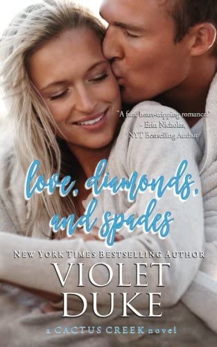 Love, Diamonds, and Spades: Rylan &amp; Quinn (Cactus Creek) (Volume 2)