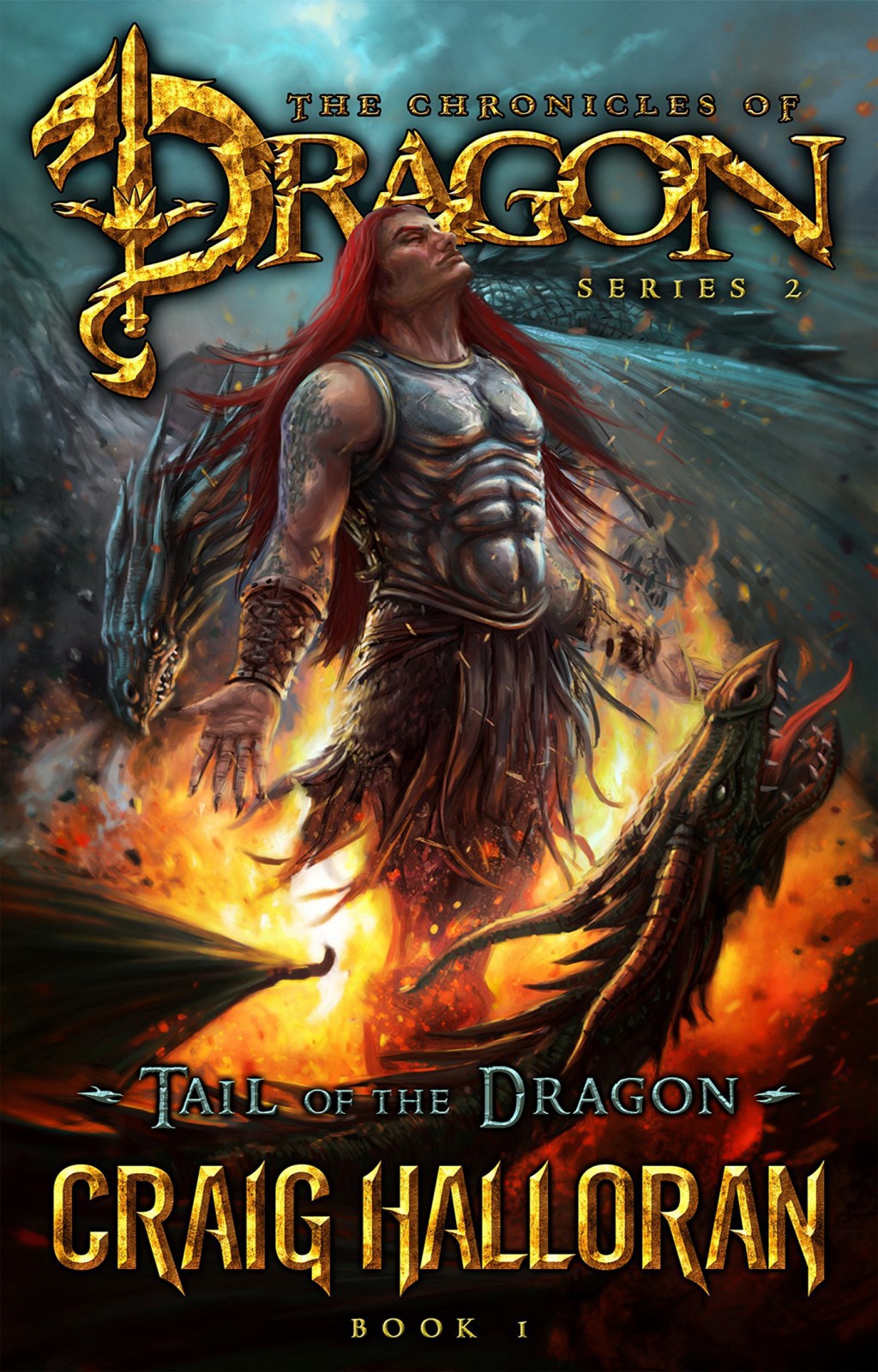 Tail of the Dragon (The Chronicles of Dragon, Series 2, Book 1) (Volume 1)