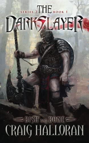 The Darkslayer: Bish and Bone (Series 2, Book 1) (Volume 1)