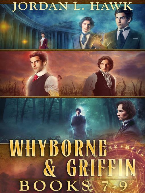 Whyborne and Griffin, Books 7-9