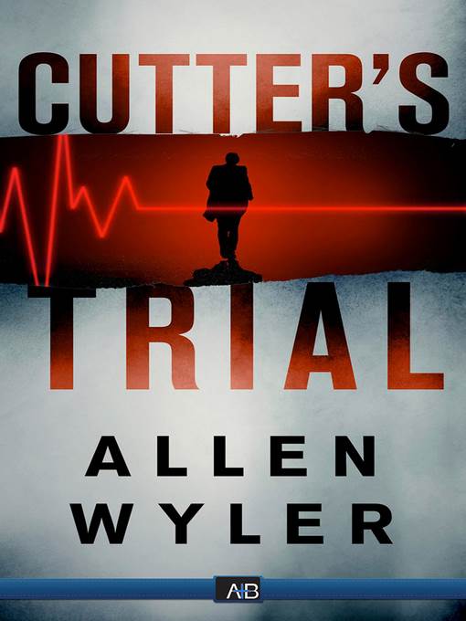 Cutter's Trial