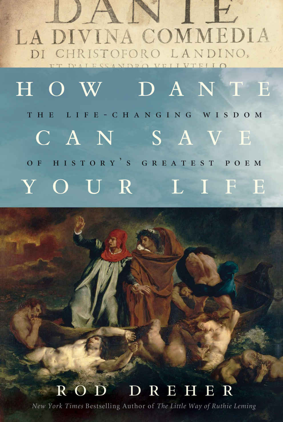 How Dante Can Save Your Life