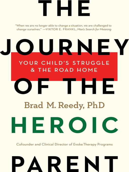 The Journey of the Heroic Parent