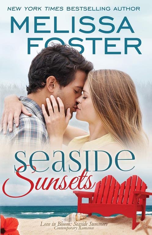 Seaside Sunsets (Love in Bloom: Seaside Summers) (Volume 21)