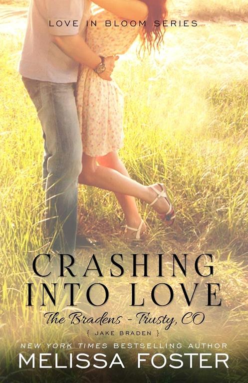Crashing into Love (The Bradens at Trusty, Book 6)
