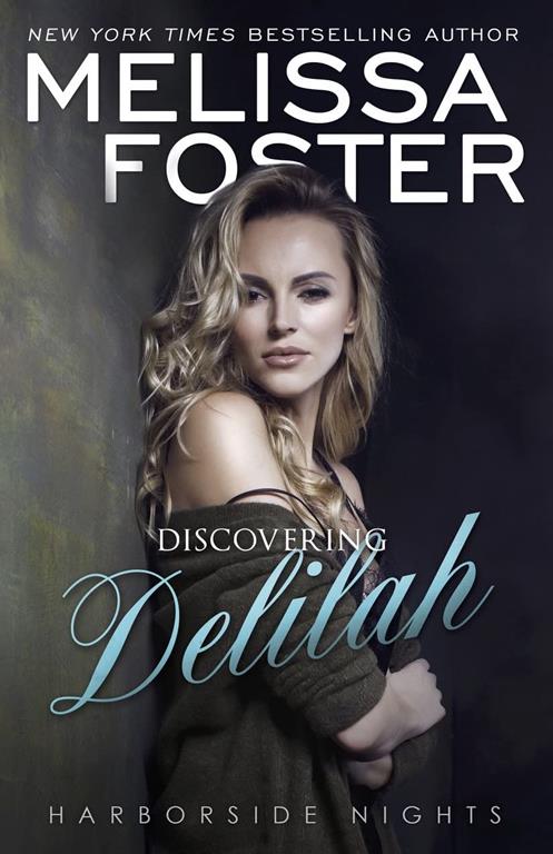Discovering Delilah (Harborside Nights, Book Two) (Volume 2)