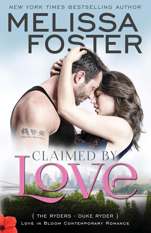 Claimed by Love (Love in Bloom: The Ryders): Duke Ryder (Volume 2)