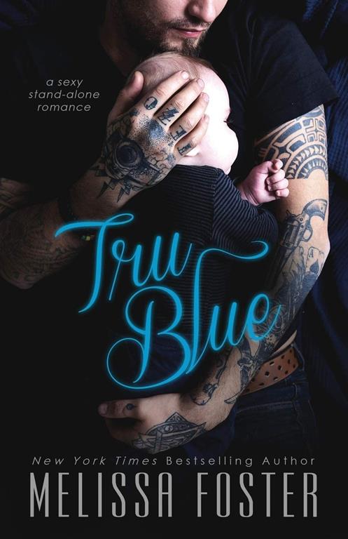 Tru Blue (The Whiskeys: Dark Knights at Peaceful Harbor)