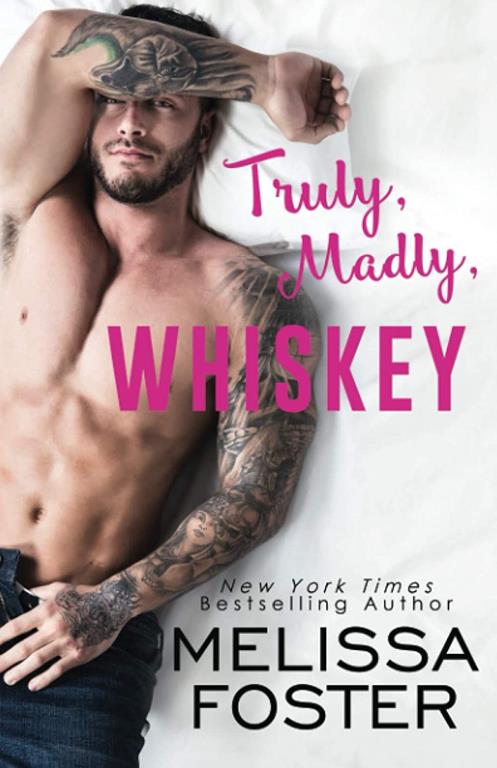 Truly, Madly, Whiskey (The Whiskeys: Dark Knights at Peaceful Harbor)