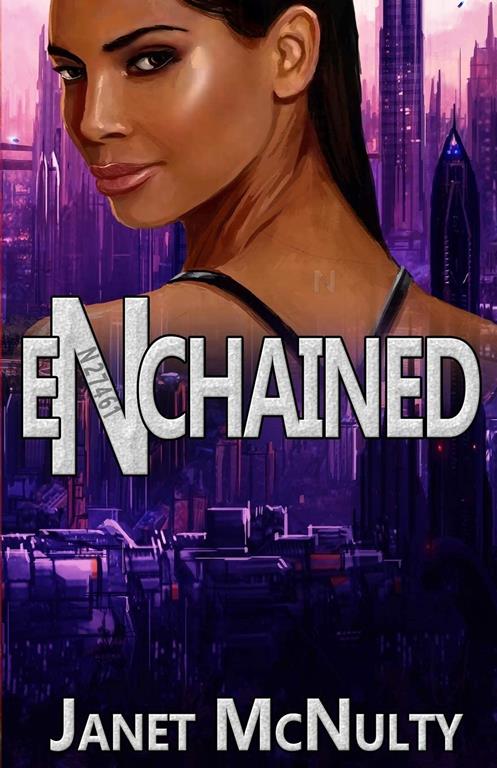 Enchained (Enchained Trilogy) (Volume 1)