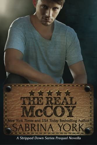 The Real McCoy (Stripped Down Prequel) (Volume 1)