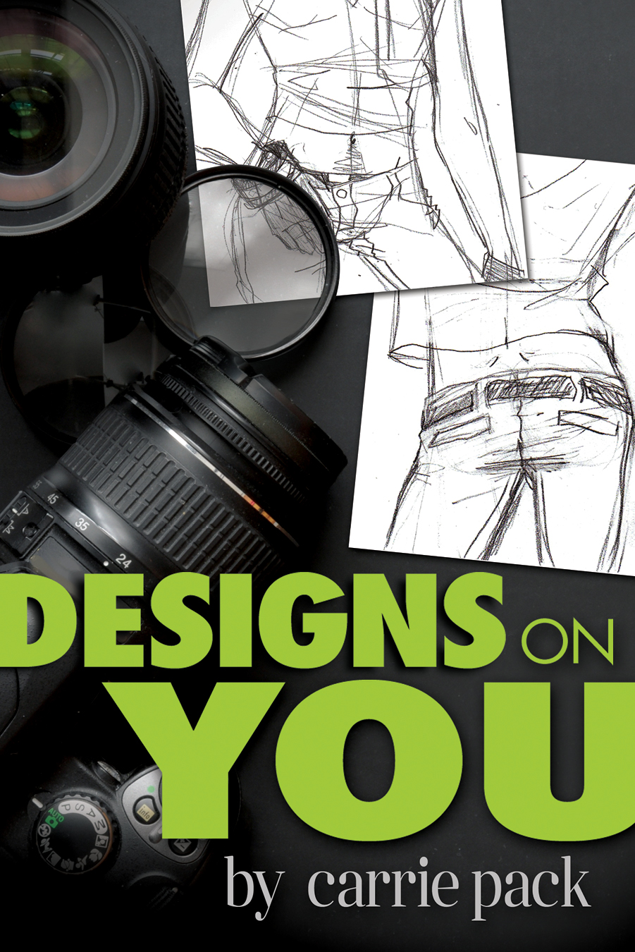 Designs On You