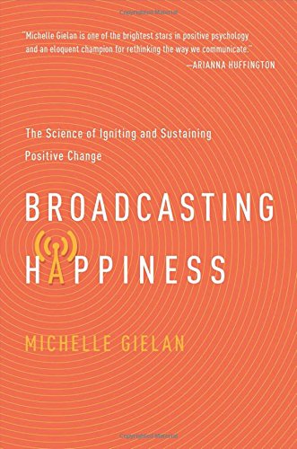 Broadcasting Happiness