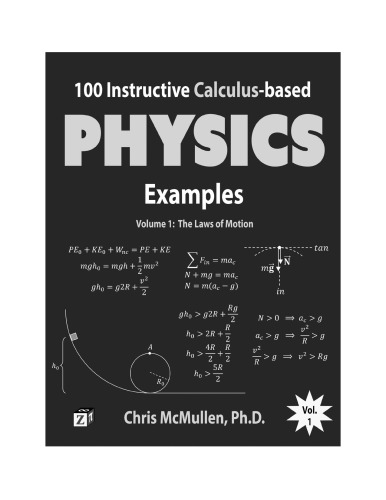 100 Instructive Calculus-based Physics Examples