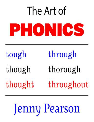 The Art of Phonics