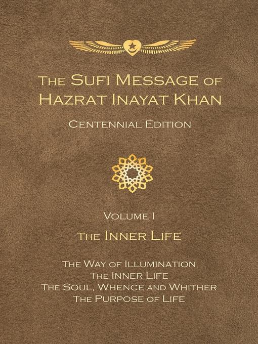 The Sufi Message of Hazrat Inayat Khan, Volume I