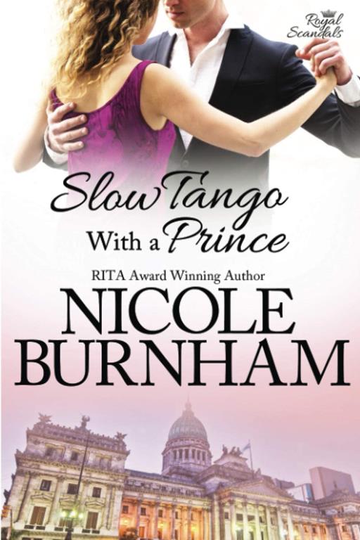 Slow Tango With a Prince (Royal Scandals) (Volume 3)