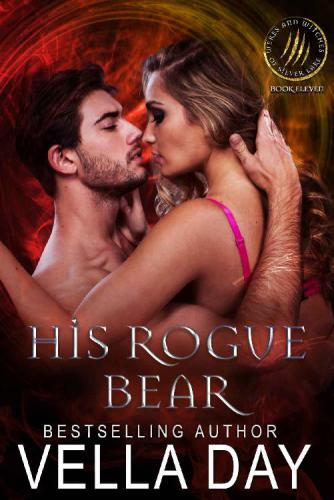 His Rogue Bear: Hot Paranormal Fantasy (Weres and Witches Of Silver Lake) (Volume 11)