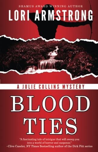 Blood Ties (Julie Collins Mystery) (Volume 1)