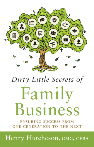 Dirty Little Secrets of Family Business