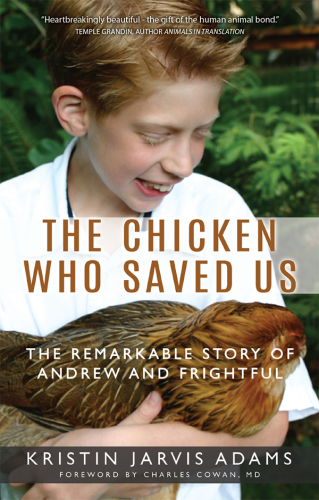 The Chicken Who Saved Us