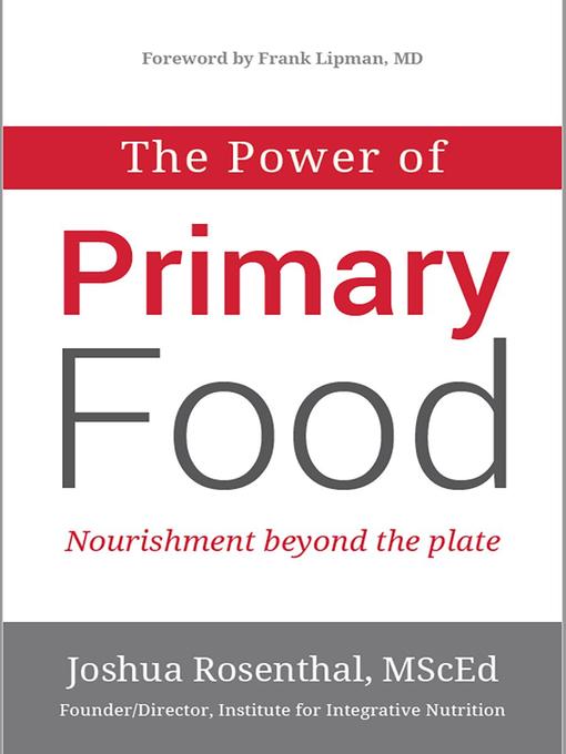 The Power of Primary Food