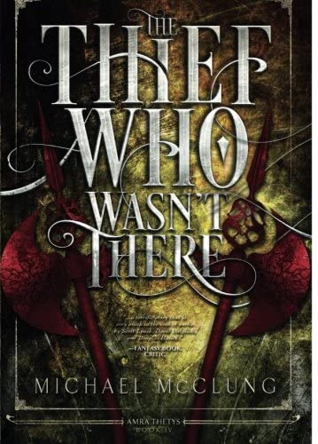 The Thief Who Wasn't There (Amra Thetys series)