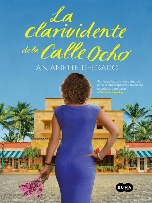 La clarividente de la calle Ocho
