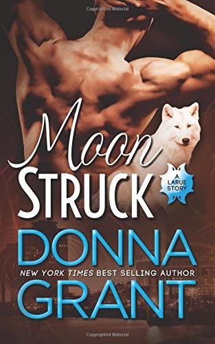 Moon Struck (LaRue) (Volume 3)