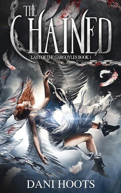 The Chained (Last of the Gargoyles)