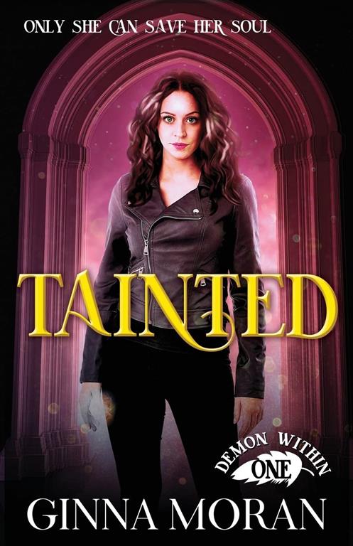 Tainted (Demon Within) (Volume 1)